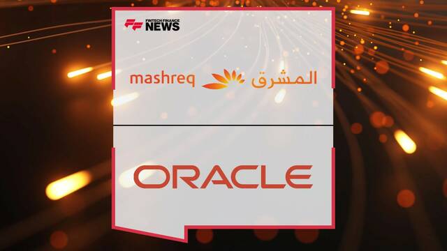 Mashreq Bank expands global footprint via partnership with Oracle